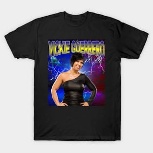 VICKIE GUERRERO T-Shirt